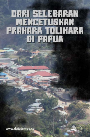 Dari Selebaran Mencetuskan Prahara Tolikara di Papua