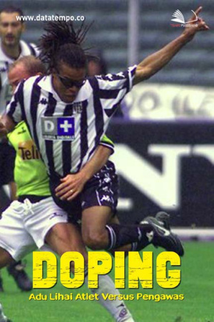 Doping, Adu Lihai Atlet Versus Pengawas