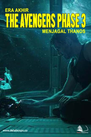 Era Akhir The Avengers Phase 3, Menjagal Thanos