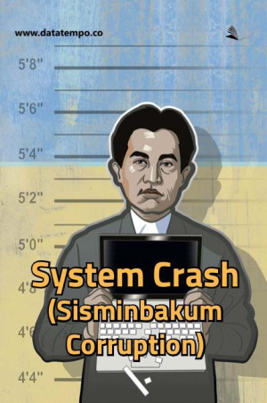 System Crash (Sisminbakum Corruption)
