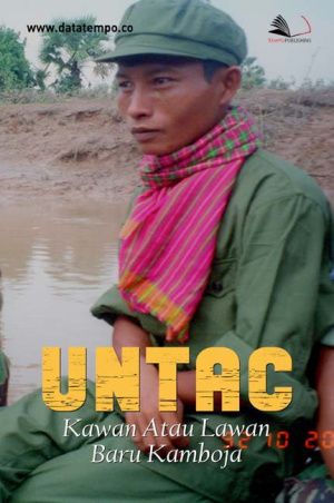 UNTAC, Kawan Atau Lawan Baru Kamboja?