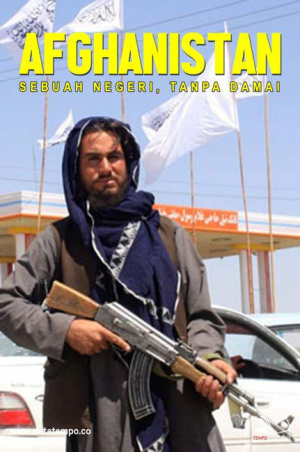 Afghanistan - Sebuah Negeri, Tanpa Damai