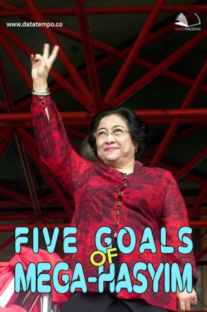 Five Goals of Mega-Hasyim