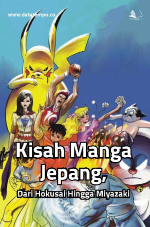 Kisah Manga Jepang, Dari Hokusai Hingga Miyazaki