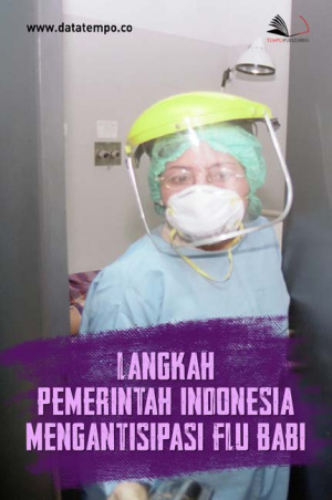 Langkah Pemerintah Indonesia Mengantisipasi Flu Babi