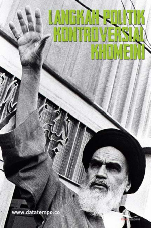 Langkah Politik Kontroversial Khomeini