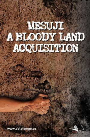 Mesuji: A Bloody Land Acquisition