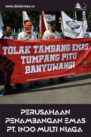 Perusahaan Penambangan Emas PT. Indo Multi Niaga