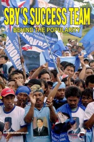 SBY's Success Team: Behind the Popularity