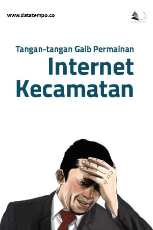 Tangan-tangan Gaib Permainan Internet Kecamatan