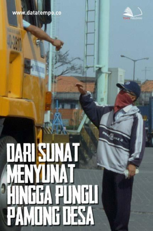 Dari Sunat Menyunat hingga Pungli Pamong Desa