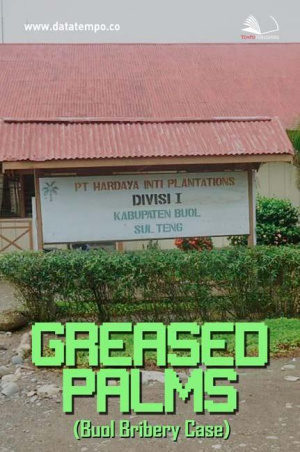 Greased Palms (Buol Bribery Case)