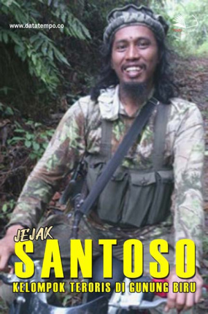 Jejak Santoso, Kelompok Teroris di Gunung Biru