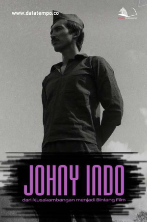 Johny Indo, Dari Nusakambangan Menjadi Bintang Film