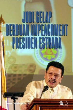 Judi Gelap Berbuah Impeachment Presiden Estrada
