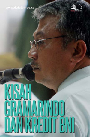 Kisah Gramarindo dan Kredit BNI