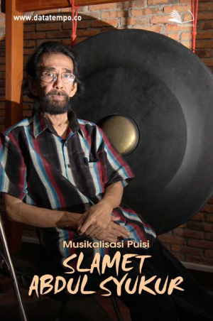 Musikalisasi Puisi Slamet Abdul Syukur