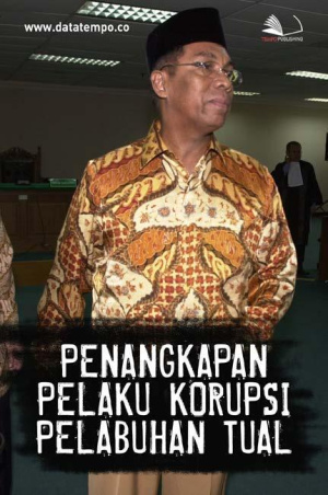 Penangkapan Pelaku Korupsi Pelabuhan Tual