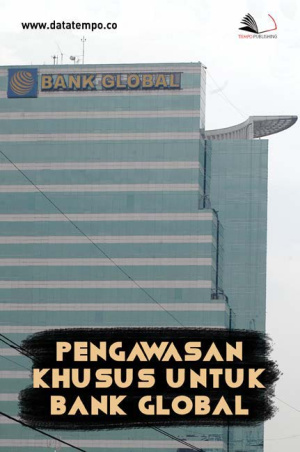 Pengawasan Khusus Untuk Bank Global