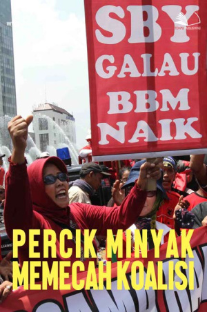 Percik Minyak Pemecah Koalisi