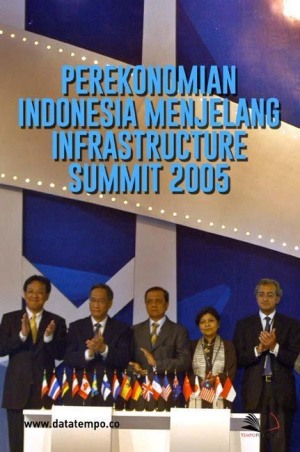 Perekonomian Indonesia Menjelang Infrastructure Summit 2005