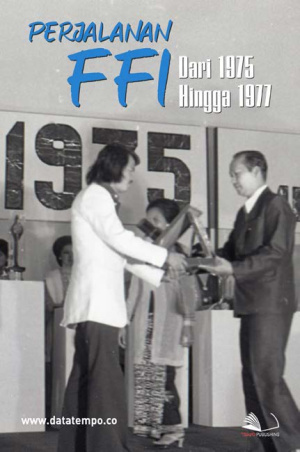 Perjalanan FFI Dari 1975 Hingga 1977