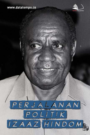 Perjalanan Politik Izaac Hindom