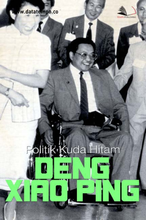 Politik Kuda Hitam Deng Xiao Ping