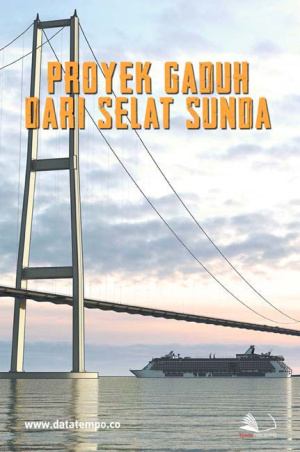 Proyek Gaduh Dari Selat Sunda
