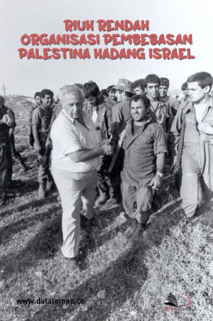 Riuh Rendah Organisasi Pembebasan Palestina Hadang Israel