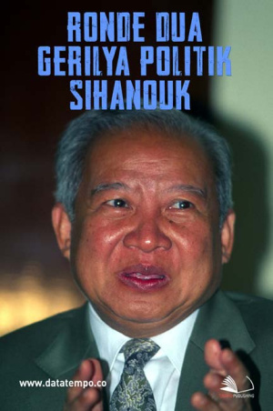 Ronde Dua Gerilya Politik Sihanouk