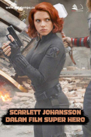 Scarlett Johansson dalam Film Super Hero