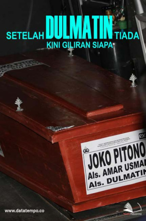 Setelah Dulmatin Tiada, Kini Giliran Siapa