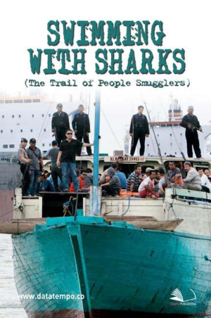 Swimming with Sharks (The Trail of People Smugglers)