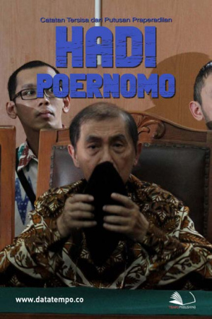 Catatan Tersisa dari Putusan Praperadilan Hadi Poernomo