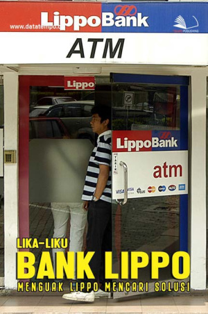Lika-liku Bank Lippo_ Menguak Lippo, Mencari Solusi