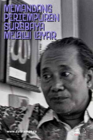 Memandang Pertempuran Surabaya melalui Layar