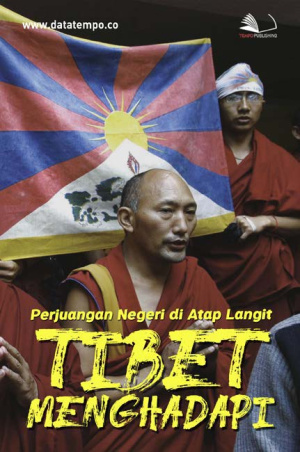 Perjuangan Negeri di Atap Langit, Tibet Menghadapi Kekuatan Cina Daratan