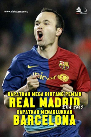 Dapatkah Mega Bintang Pemain Real Madrid Era 2005 Dapat Menaklukkan Barcelona