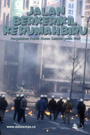 Jalan Berkerikil Ke Rumah Biru, Pergolakan Politik Korea Selatan Pada 1987