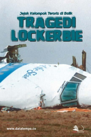 Jejak Kelompok Teroris di Balik Tragedi Lockerbie