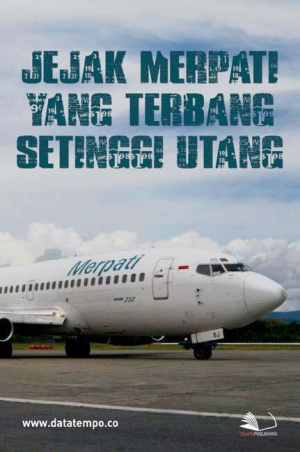 Jejak Merpati yang Terbang Setinggi Utang