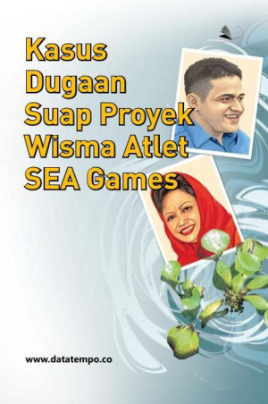 Kasus Dugaan Suap Proyek Wisma Atlet SEA Games