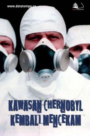 Kawasan Chernobyl Kembali Mencekam