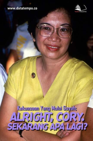 Kekuasaan Yang Mulai Goyah Alright, Cory. Sekarang Apa Lagi