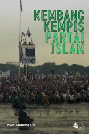 Kembang Kempis Partai Islam