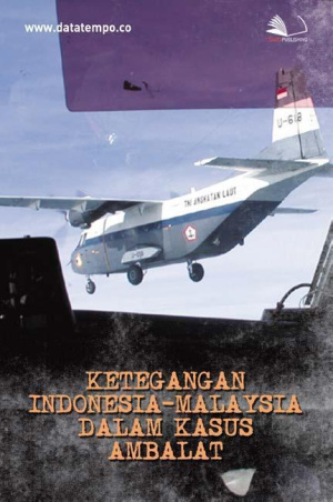 Ketegangan Indonesia-Malaysia Dalam Kasus Ambalat