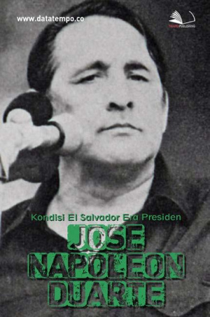 Kondisi El Salvador Era Presiden Jose Napoleon Duarte