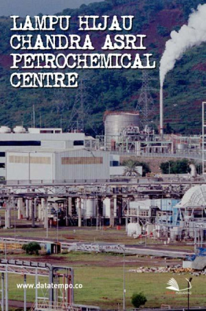 Lampu Hijau Chandra Asri Petrochemical Centre