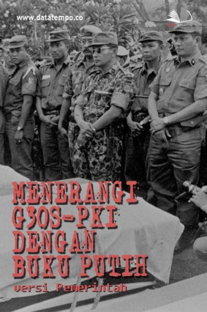 Menerangi G30S-PKI dengan Buku Putih, Versi Pemerintah
